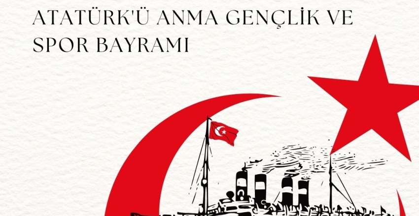 May 19th, Commemoration of Atatürk, Youth and Sports Day